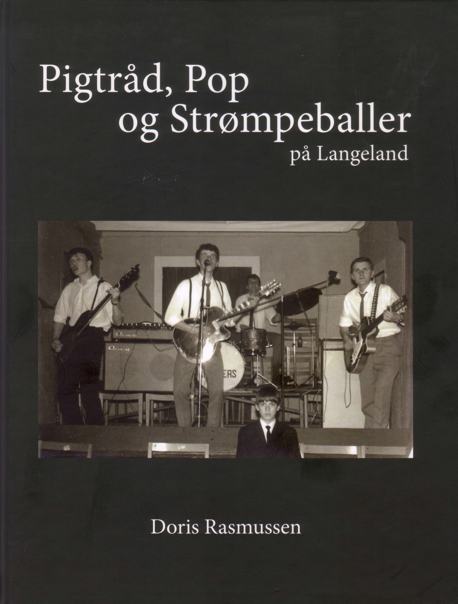 Pigtråd, Pop og Strømpeballer Langeland -